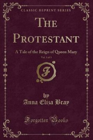 Cover of The Protestant, Vol. 3 of 3