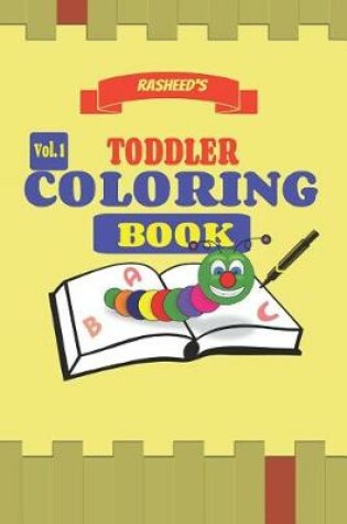 Cover of Rasheed's Toddler Coloring Book