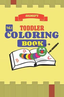 Book cover for Rasheed's Toddler Coloring Book