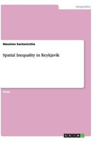 Cover of Spatial Inequality in Reykjavik