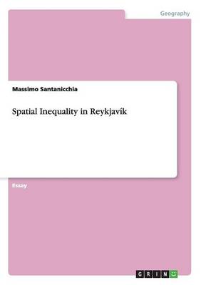 Book cover for Spatial Inequality in Reykjavik