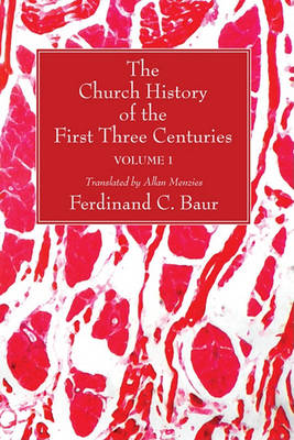 Book cover for The Church History of the First Three Centuries, 2 Volumes