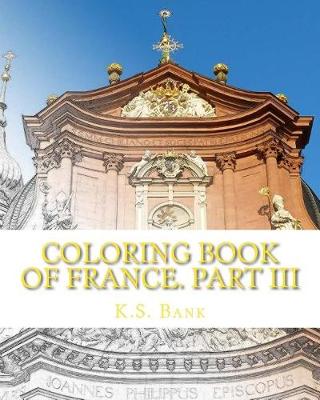 Book cover for Coloring Book of France. Part III