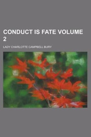 Cover of Conduct Is Fate Volume 2