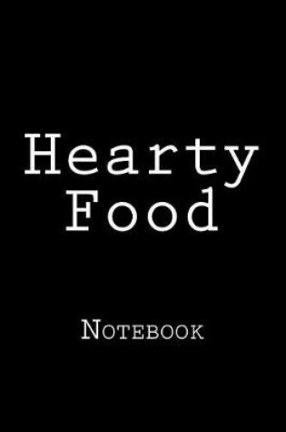 Cover of Hearty Food