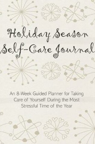 Cover of Holiday Season Self-Care Journal