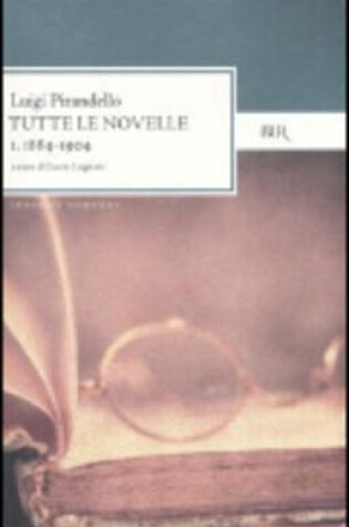 Cover of Tutte Le Novelle 1884-1904