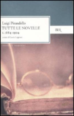 Book cover for Tutte Le Novelle 1884-1904