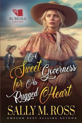 Book cover for A Sweet Governess for His Rugged Heart