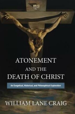 Cover of Atonement and the Death of Christ