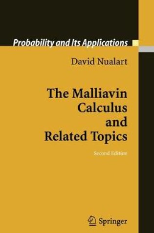 Cover of The Malliavin Calculus and Related Topics