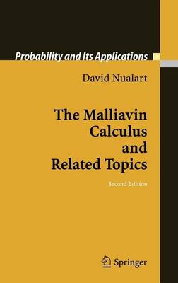 Book cover for The Malliavin Calculus and Related Topics