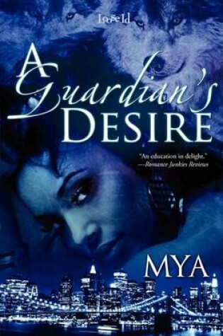 Cover of A Guardian's Desire