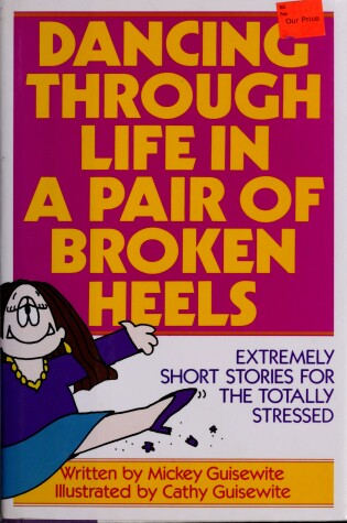 Cover of Dancing through Life in a Pair of Broken Heels