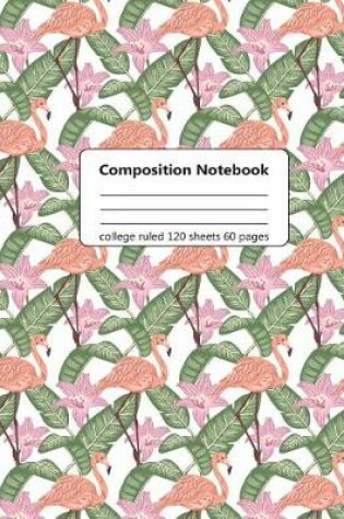 Cover of Composition Notebook College Ruled