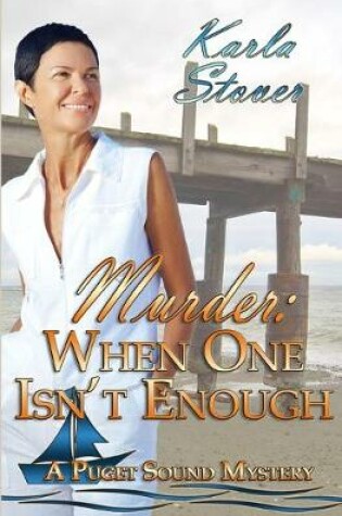 Cover of Murder, When One Isn't Enough