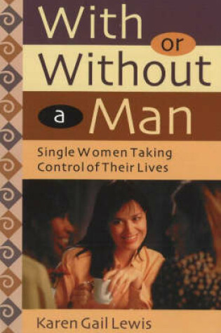 Cover of With or without a Man