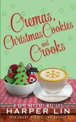 Book cover for Cremas, Christmas Cookies, and Crooks