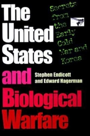 Cover of The United States and Biological Warfare