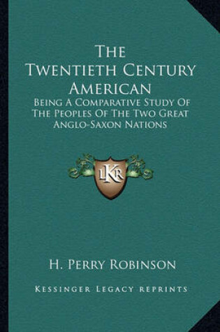 Cover of The Twentieth Century American the Twentieth Century American