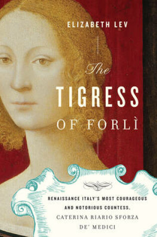 Cover of The Tigress of Forli