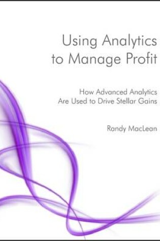 Cover of Using Analytics to Manage Profit