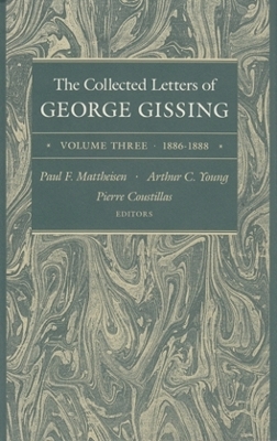 Book cover for The Collected Letters of George Gissing Volume 3