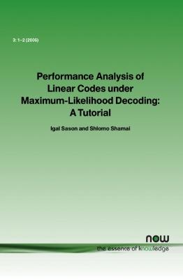 Cover of Performance Analysis of Linear Codes under Maximum-Likelihood Decoding