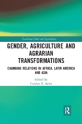 Cover of Gender, Agriculture and Agrarian Transformations