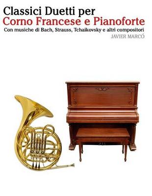 Book cover for Classici Duetti Per Corno Francese E Pianoforte