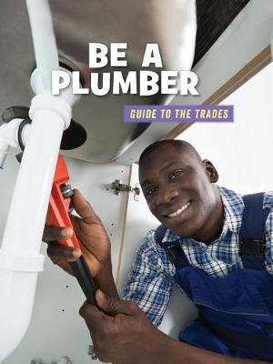 Book cover for Be a Plumber