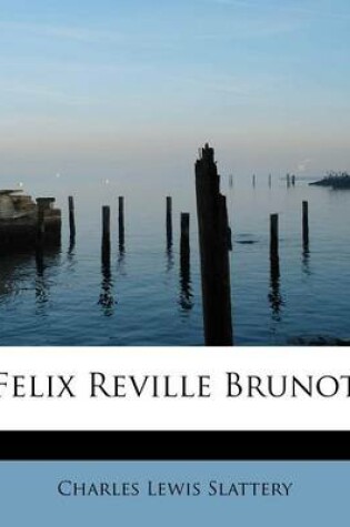 Cover of Felix Reville Brunot