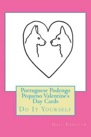 Cover of Portuguese Podengo Pequeno Valentine's Day Cards