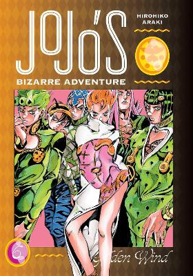 Cover of JoJo's Bizarre Adventure: Part 5--Golden Wind, Vol. 6