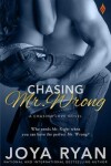 Book cover for Chasing Mr. Wrong