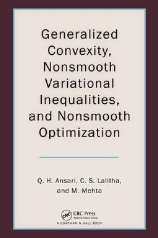 Cover of Generalized Convexity, Nonsmooth Variational Inequalities, and Nonsmooth Optimization