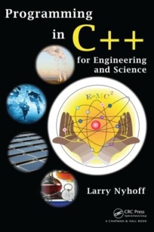 Cover of Programming in C++ for Engineering and Science