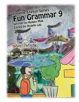 Cover of Fun Grammar 9 Future Perfect