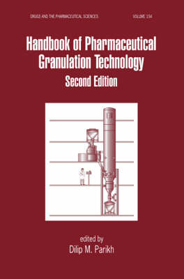 Cover of Handbook of Pharmaceutical Granulation Technology, Second Edition