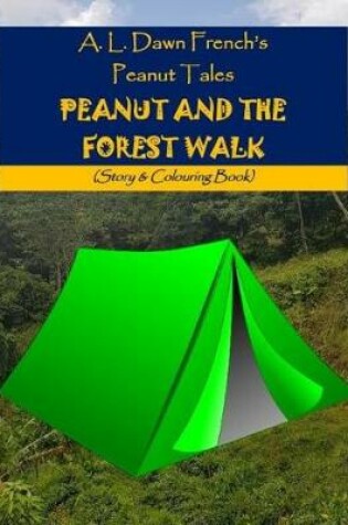 Cover of Peanut and the Forest Walk