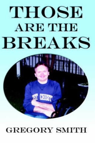 Cover of Those Are the Breaks