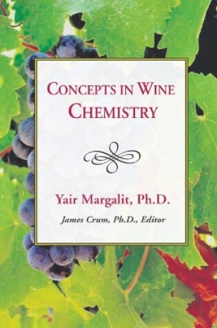 Cover of Concepts in Wine Chemistry