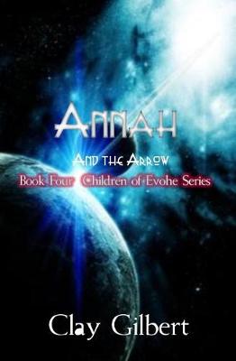 Book cover for Annah and the Arrow
