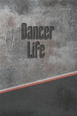 Book cover for Dancer Life