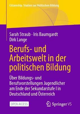 Cover of Berufs- Und Arbeitswelt in Der Politischen Bildung