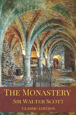 Book cover for The Monastery(classic edition)