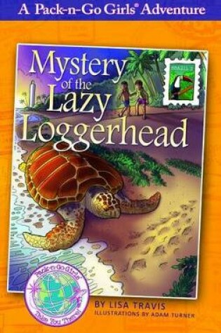 Cover of Mystery of the Lazy Loggerhead