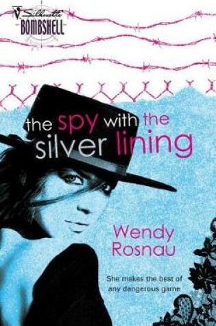 Cover of The Spy with the Silver Lining