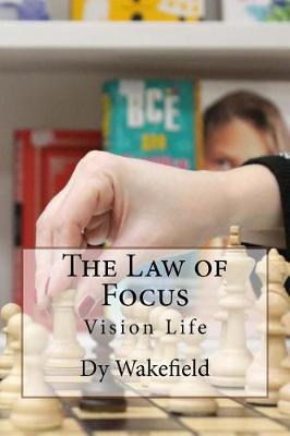 Book cover for The Law of Focus