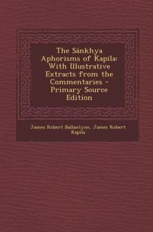 Cover of The Sankhya Aphorisms of Kapila